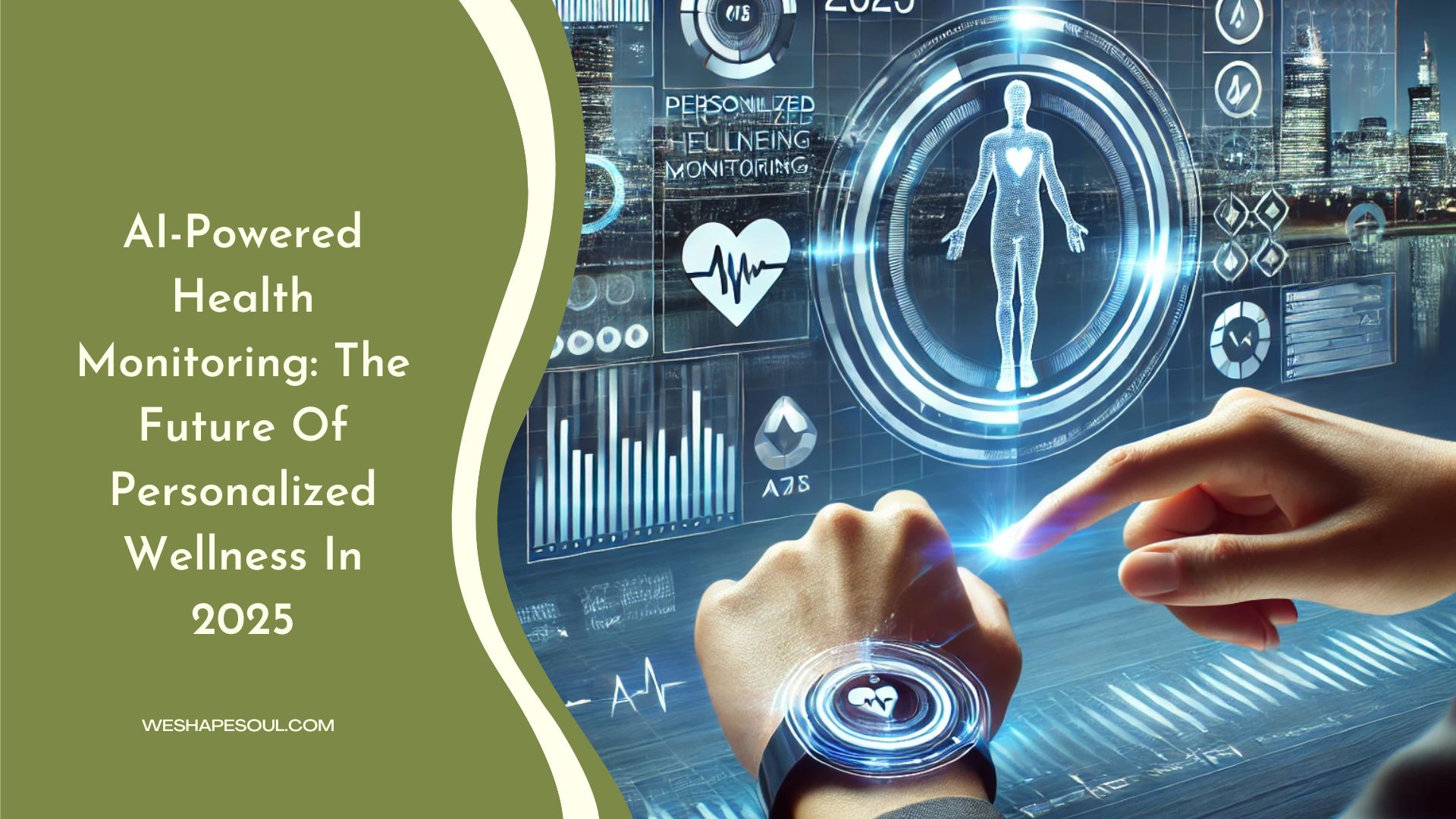 AI Powered Health Monitoring-WESHAPESOUL